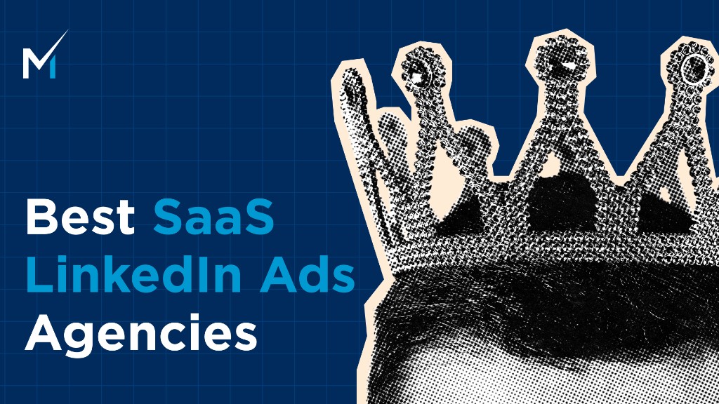 Best SaaS LinkedIn Ads Agencies