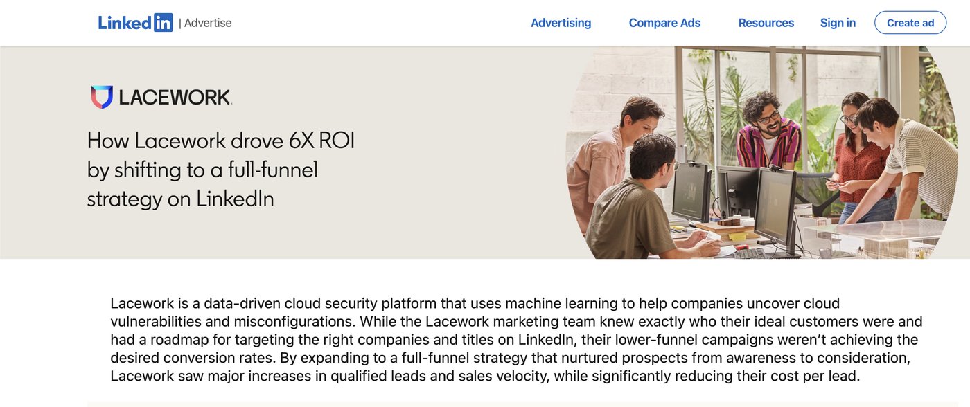 LinkedIn's published case study: How Lacework drove 6X ROI by shifting to a full-funnel strategy on LinkedIn