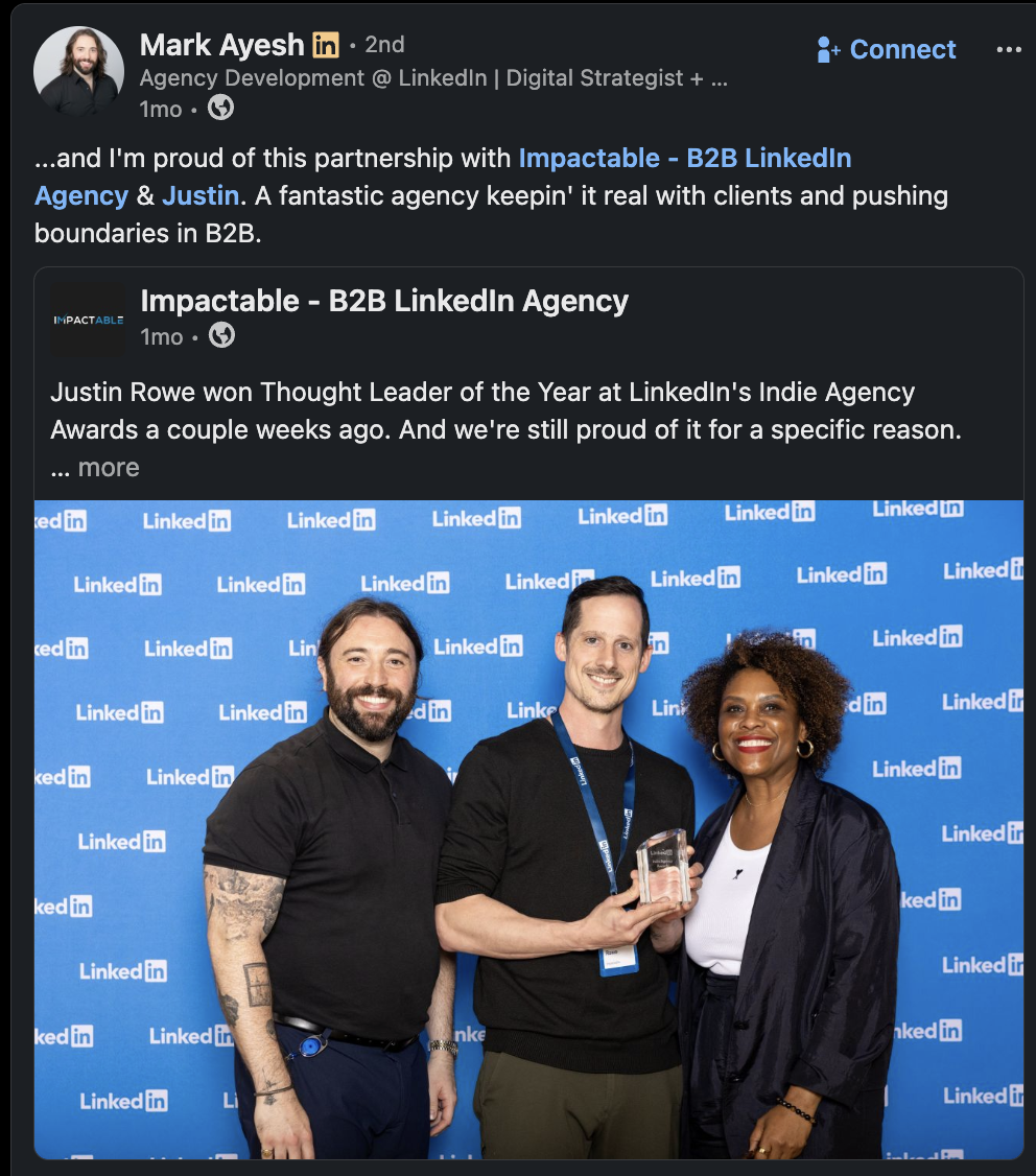 Mark Ayesh, Agency Development at LinkedIn, endorsing the partnership with Impactable and Justin Rowe, sharing that Justin won Thought Leader of the Year at LinkedIn's Indie Agency Awards