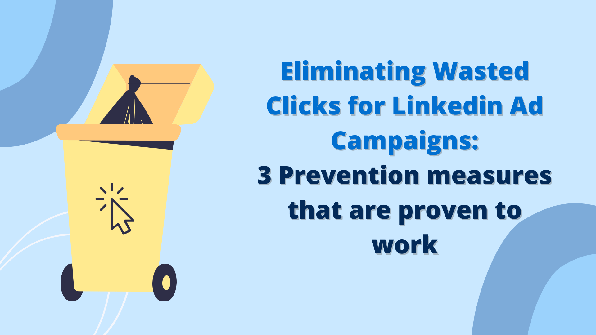 Wasted Clicks on Linkedin Ad Campaigns
