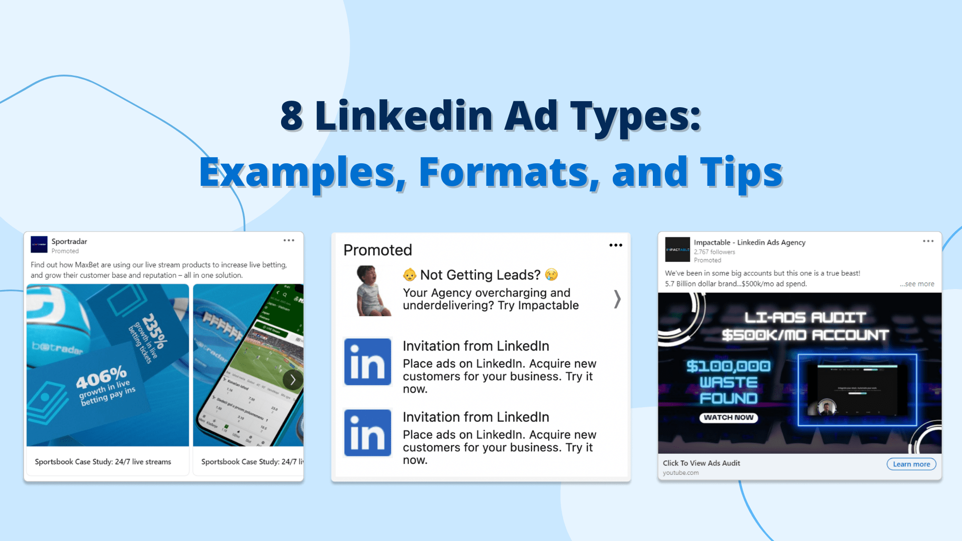 8 Linkedin Ad Types Examples, Formats, and Tips IMPACTABLE