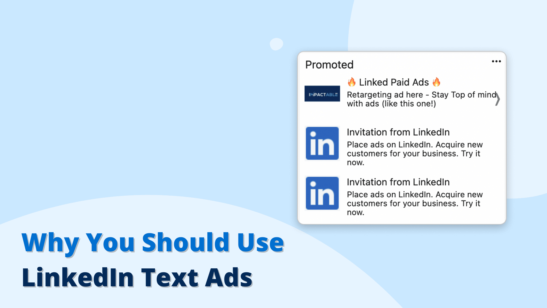 Why You Should Use LinkedIn Text Ads