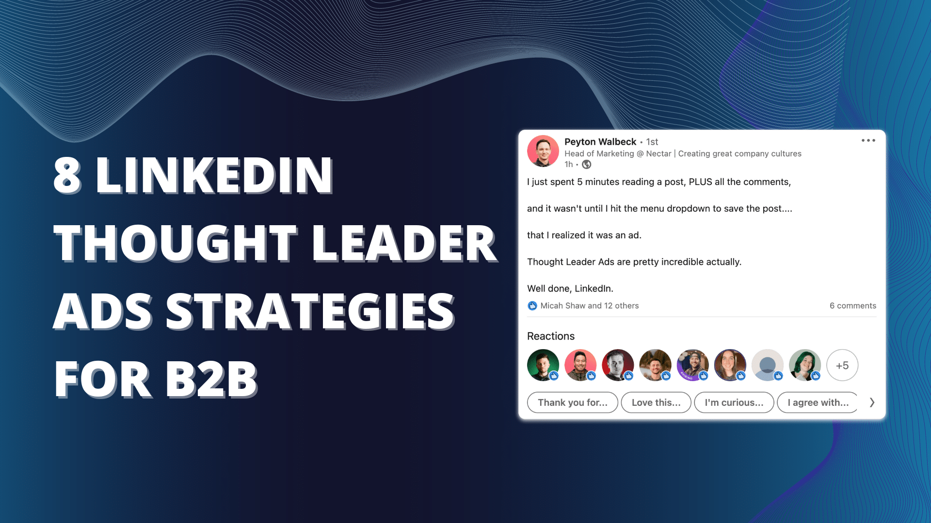 8 LinkedIn Thought Leader Ads Strategies for B2B
