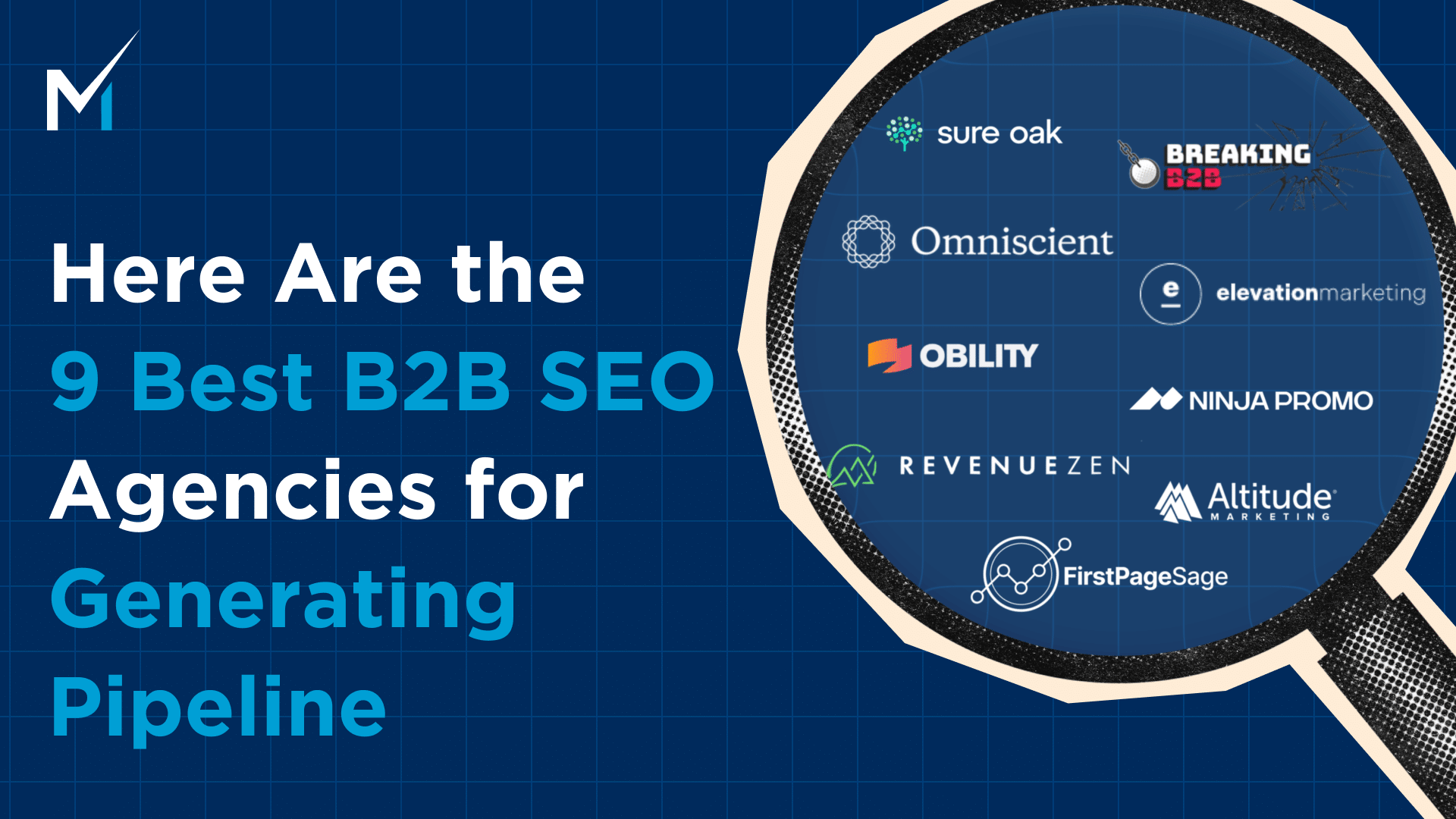 Here Are the 9 Best B2B SEO Agencies for Generating Pipeline